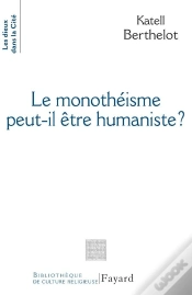 Capa do artigo Le Monothéïsme Peut-Il Être Humaniste ?