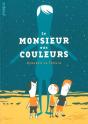 Le Monsieur Aux Couleurs - Preview