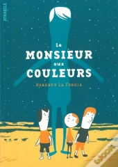 Le Monsieur Aux Couleurs