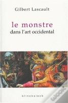 Le Monstre Dans L'Art Occidental : Un Problème D'Esthétique