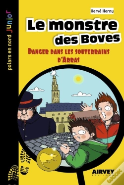 Capa do artigo Le Monstre Des Boves : Danger Dans Les Souterrains D'Arras
