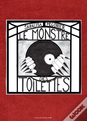 Le Monstre Des Toilettes