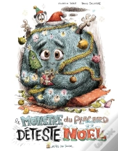 Le Monstre Du Placard Déteste Noel