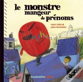 Le Monstre Mangeur De Prénoms