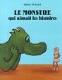 Le Monstre Qui Aimait Les Histoires - Preview