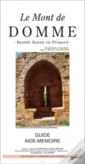 Le Mont De Domme ; Bastide Royale En Perigord