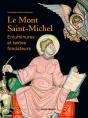 Le Mont-Saint-Michel, Enluminures Et Textes Fondateurs - Preview