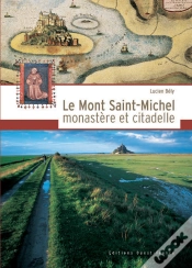 Capa do artigo Le Mont Saint-Michel, Monastère Et Citadelle