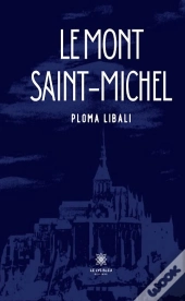 Le Mont Saint-Michel