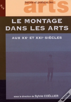 Capa do artigo Le Montage Dans Les Arts Aux Xx Et Xxi Siècles