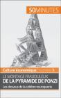 Le Montage Frauduleux De La Pyramide De Ponzi - Preview