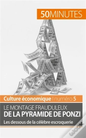 Capa do artigo Le Montage Frauduleux De La Pyramide De Ponzi : Les Dessous De La Célèbre Escroquerie