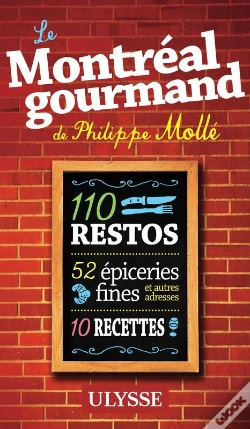 Capa do artigo Le Montreal Gourmand De Philippe Molle