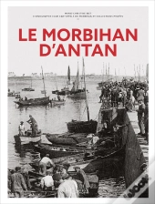 Le Morbihan D'Antan