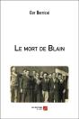 Le Mort De Blain - Preview