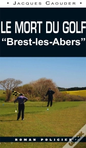 Le Mort Du Golf De Brest-Les Abers
