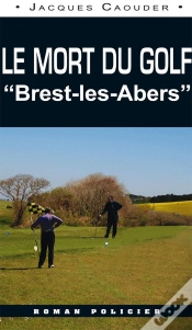 Capa do artigo Le Mort Du Golf De Brest-Les Abers