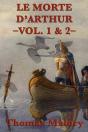 Le Morte D'Arthur -Vol. 1 & 2- - Preview