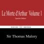 Le Morte D'Arthur Volume 1 - Preview