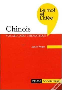 Capa do artigo Le Mot Et Idée ; Chinois ; Vocabulaire Thématique