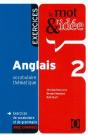 Le Mot Et L'Idee Anglais T.2 ; Exercices De Vocabulaire Et De Grammaire Avec Corriges - Preview