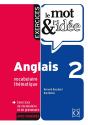 Le Mot Et L'Idée : Anglais Tome 2 : Exercices - Preview