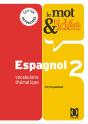Le Mot Et L'Idée ; Espagnol 2 - Preview
