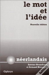 Le Mot Et L'Idee ; Neerlandais