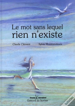Capa do artigo Le Mot Sans Lequel Rien N'Existe