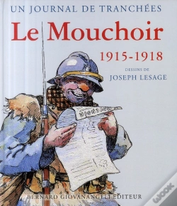 Capa do artigo Le Mouchoir 1915-1918 ; Un Journal De Tranchées