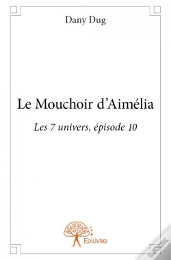 Capa do artigo Le Mouchoir D'Aimelia