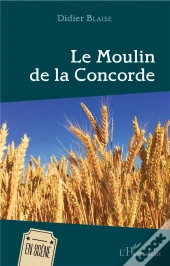 Le Moulin De La Concorde