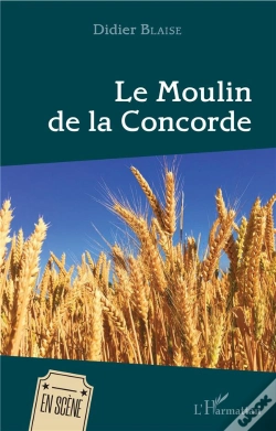 Capa do artigo Le Moulin De La Concorde