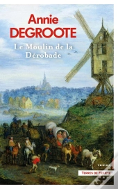 Le Moulin De La Dérobade