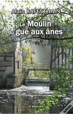 Capa do artigo Le Moulin Du Gué Aux Ânes