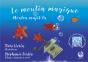 Le Moulin Magique - Preview