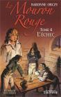 Le Mouron Rouge - Tome 4 - L'Echec - Preview