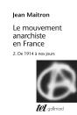 Le Mouvement Anarchiste En France T. 2 - Preview