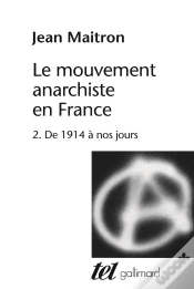Capa do artigo Le Mouvement Anarchiste En France T. 2