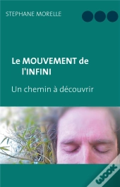 Le Mouvement De L'Infini ; Un Chemin À Découvrir