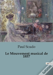 Le Mouvement Musical De 1857