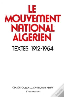 Capa do artigo Le Mouvement National Algérien ; Textes 1912-1954