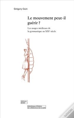 Capa do artigo Le Mouvement Peut-Il Guerir?