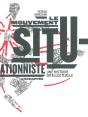 Le Mouvement Situationniste ; Une Histoire Intellectuelle - Preview