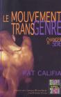 Le Mouvement Transgenre ; Changer De Sexe - Preview