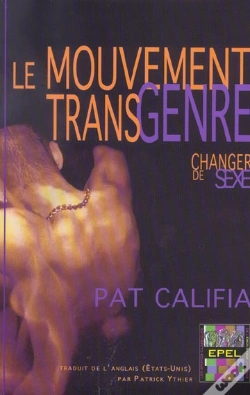 Capa do artigo Le Mouvement Transgenre ; Changer De Sexe