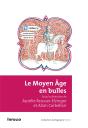 Le Moyen Age En Bulles - Preview