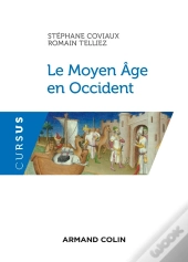Le Moyen Age En Occident ; Ve-Xve Siècle