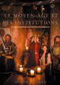 Le Moyen Age Et Ses Institutions - Preview
