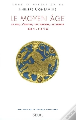 Capa do artigo Le Moyen Âge ; Le Roi, L'Eglise, Les Grands, Le Peuple, 481-1514